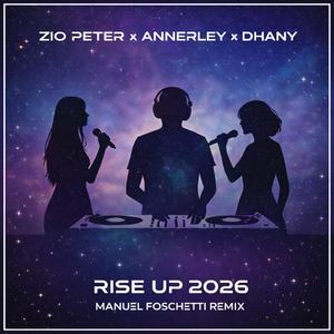 Rise Up (Manuel Foschetti Remix)