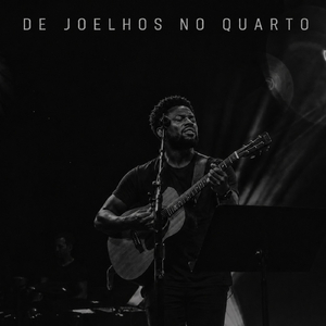 De Joelhos no Quarto