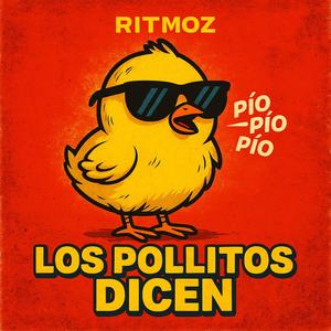 Los Pollitos Dicen