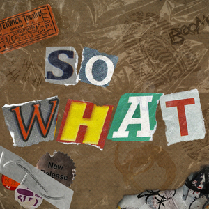 So What