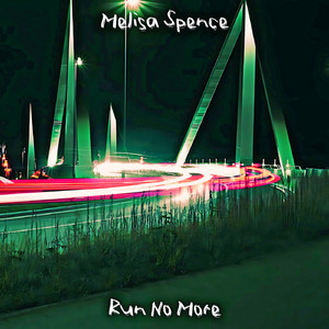 Run No More