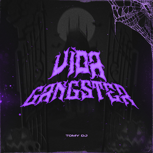 Vida Gangster (Remix)
