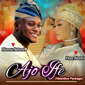 Ajo Ife (Valentine Package)