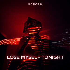 Lose Myself Tonight