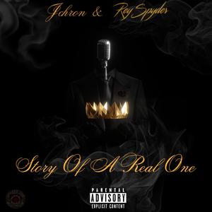 Story Of A Real One (feat. Rey Spyder)