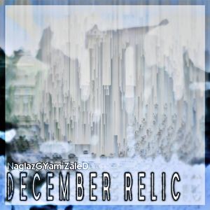 December Relic