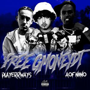 #FREEGMONEYDT (feat. Playerrways)