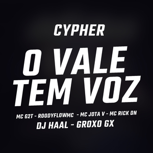 Cypher o Vale Tem Voz