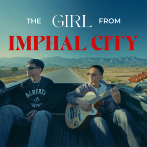 The Girl From Imphal City