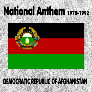 Democratic Republic of Afghanistan - Soroud-e-Melli - 1978-1992 (National Anthem) [Instrumental]