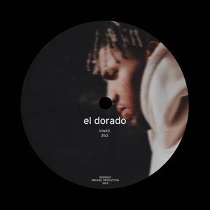 el dorado (feat. 350)
