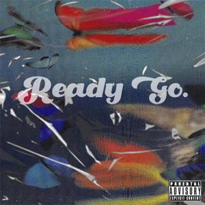 READY GO(Prod by red killer）