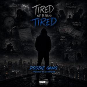 Tired Of Being Tired (Prod. By StayHigh98)