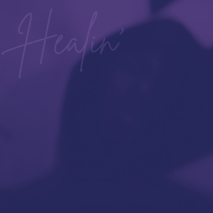 Healin'