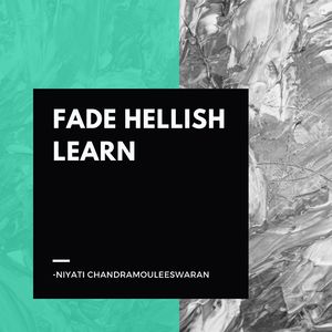 Fade Hellish Learn