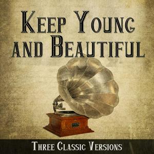 Keep Young and Beautiful