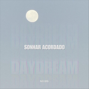 SONHAR ACORDADO (DAYDREAM)