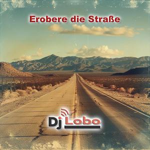 Erobere die Straße