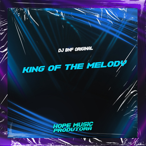 King of the Melody