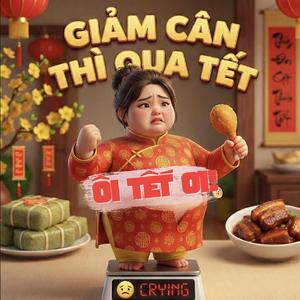 Giảm cân thì qua Tết (Ôi Tết Ơi!)