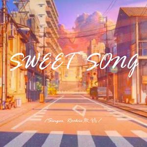 SWEET SONG