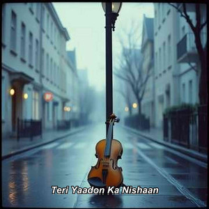 Teri Yaadon Ka Nishaan