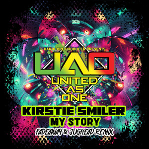 My Story (Fadeaway & Jughead Remix)