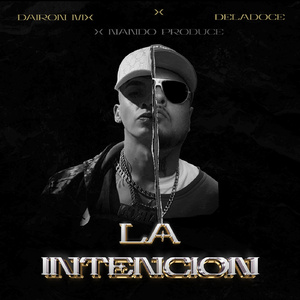 La intencion