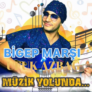 Bigep Marşı - Ufuk Azbağ Müzik Yolunda (Bedia Doğru Enstrümantal Versiyon)