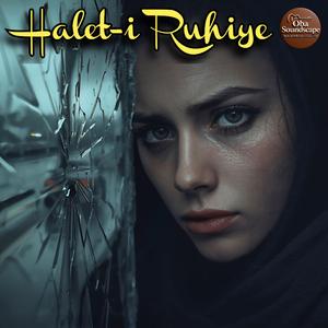 Halet-i Ruhiye (feat. Meyra)