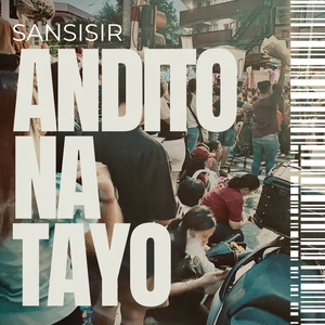 Andito Na Tayo
