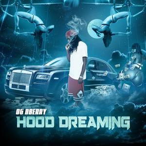 Hood Dreaming