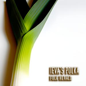Ieva's Polka