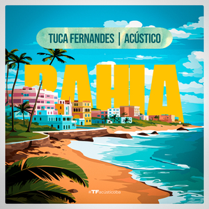 Chame Gente (TF Acústico Bahia)