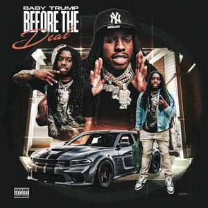 BE4 THE DEAL (feat. Rx Hector)