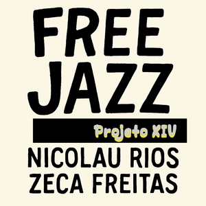 Free Jazz Projeto Xiv