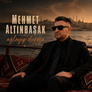 Ağlayıp Durma
