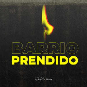 Barrio Prendido