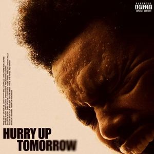 The Weeknd-Hurry Up Tomorrow（YesToday remix）
