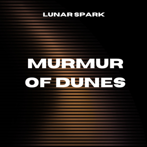 Murmur of Dunes