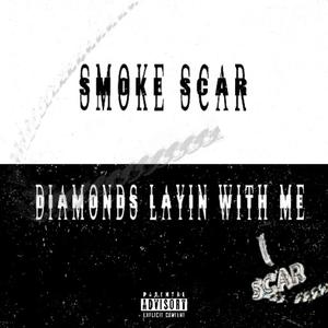 Diamonds Layin With Me