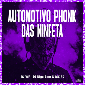 Automotivo Phonk das Ninfeta