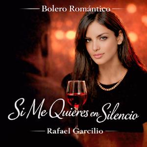 Si Me Quieres en Silencio