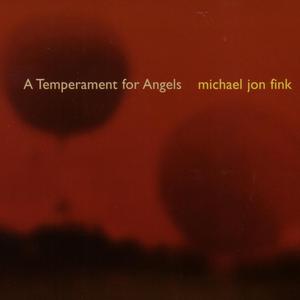 A Temperament For Angels