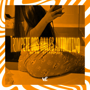 Trompete dos Bailes Automotivo