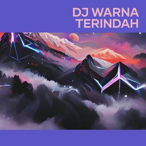 Dj Warna Terindah