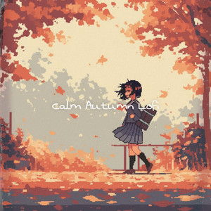 Autumn Leaves Lofi
