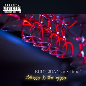 KUDIGIDA "party time" (feat. Artcizzy)