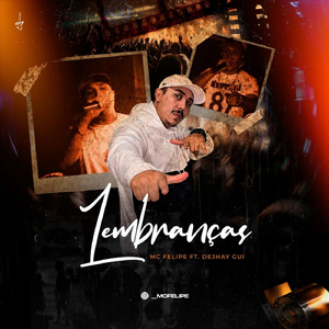 Lembranças (feat. Dejhay Gui)