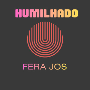 HUMILHADO